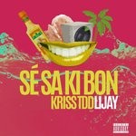 cover: Kriss Tdd|Lijay - Se Sa Ki Bon