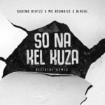 cover: Sureno Beatzz - So Na Kel Kuza