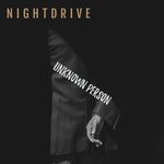 cover: Nightdrive - Unknown Person