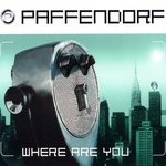 cover: Paffendorf - Where Are You