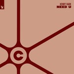 cover: Henry Dark - Need U