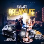 cover: Realestgadd - Dream Life (Explicit)