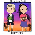 cover: Alika|Bazil - The Vibes