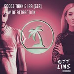 cover: Goose Tann & Ira (ger) - Law Of Attraction