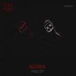 cover: Noaria - Ping EP