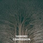 cover: Tweakforce - Confession