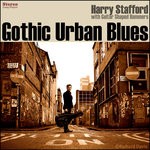 cover: Harry Stafford - Gothic Urban Blues