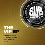 cover: Conrad Subs|Damageman|Dec James|Joe - The VIP