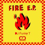 cover: Dj Funky T - Fire EP