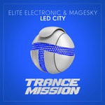 cover: Elite Electronic & Magesky - LED City