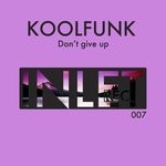 cover: Koolfunk - Don't Give Up