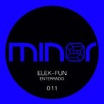 cover: Elek-fun - Enterrado