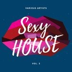 cover: Various - Sexy House Vol 3