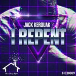 cover: Jack Kerouak - I Repent