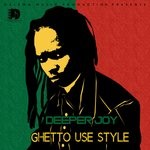 cover: Deeper Joy - Ghetto Use Style