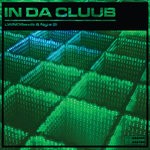 cover: Nght Si|Lwndbandit - In Da Cluub