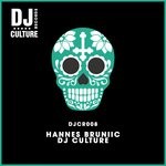 cover: Hannes Bruniic - DJ Culture