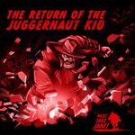 cover: Must Save Jane - The Return Of The Juggernaut Kid