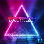 cover: Discotheque Style - Lose Myself