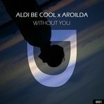 cover: Aldi Be Cool - Without You