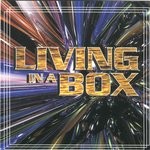 cover: Living In A Box - Living In A Box