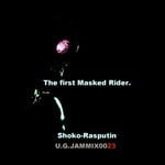 cover: Shoko Rasputin - The First Masked Rider