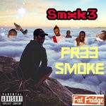 cover: Smxk3 - Fr33 Smoke (Explicit)