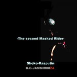 cover: Shoko Rasputin - The Second Masked Rider