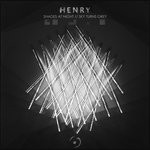 cover: Henry - Shades At Night/Sky Turns Grey