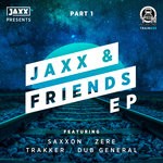 cover: Jaxx - Jaxx & Friends Part 1