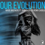 cover: Magic Brothers - Our Evolution