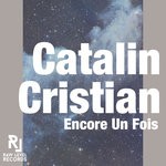 cover: Catalin Cristian - Encore Un Fois