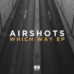 cover: Airshots - Which Way