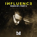 cover: Dope Ammo - Influence Remix - Part 3