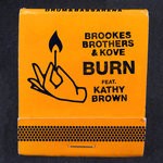 cover: Brookes Brothers|Kove|Kathy Brown - Burn