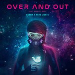 cover: Charlott Boss|Hard Lights|Kshmr - Over & Out