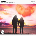 cover: Dannic - Feeling Kinda Strange