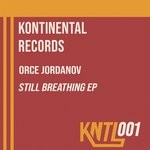 cover: Orce Jordanov - Still Breathing EP