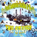 cover: The Stairs - The Great Lemonade Machine In The Sky 1987-1994 (Explicit)