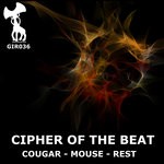 cover: Cipher Of The Beat - Cougar/Mouse/Rest