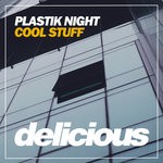 cover: Plastik Night - Cool Stuff