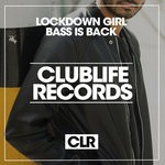 cover: Lockdown Girl - Bass Is Back