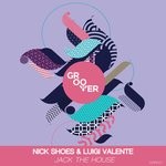 cover: Luigi Valente|Nick Shoes - Jack The House