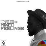 cover: Doug Gomez|Peter Jericho - Mixed Feelings