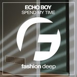 cover: Echo Boy - Spend My Time