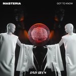 cover: Masteria - Got To Know