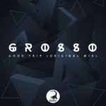 cover: Grosso - Good Trip