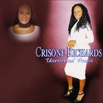 cover: Crisone Richards - Unreserved Praise