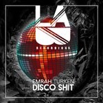 cover: Emrah Turken - Disco Shit