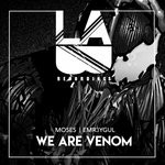 cover: Emr3ygul|Moses - We Are Venom